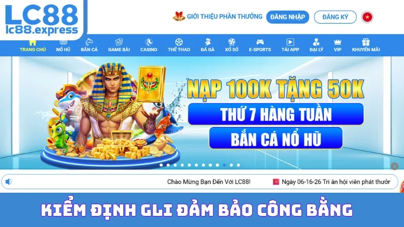 Kiểm định GLI đảm bảo công bằng